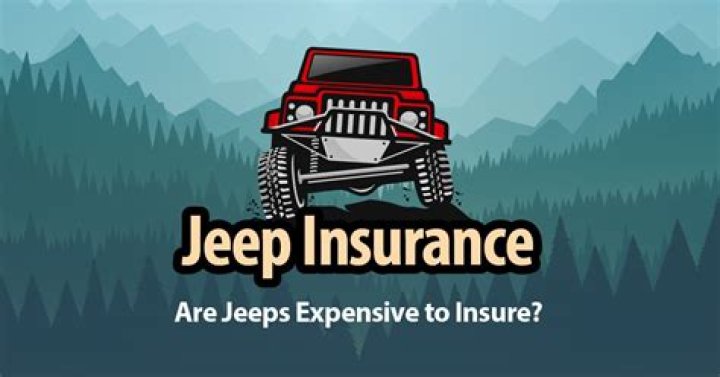 Are Jeeps expensive to insure?