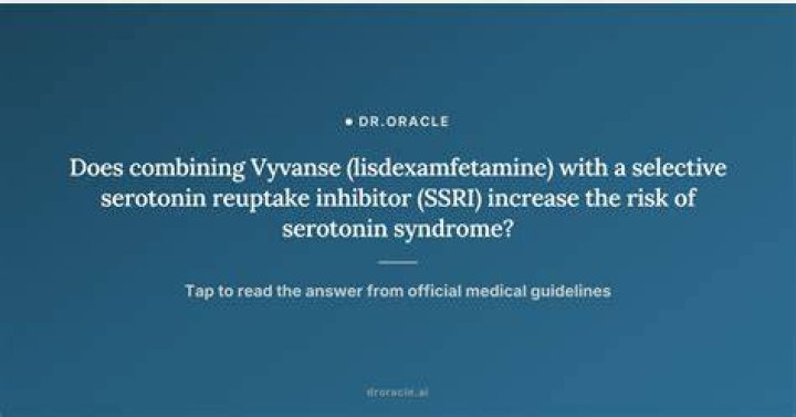 Does Vyvanse raise serotonin?
