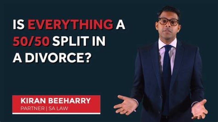 Is everything Split 50 50 in a divorce?