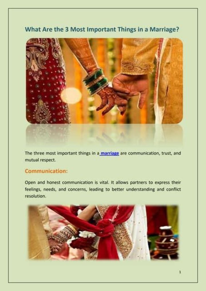 What are the 3 important things in a marriage?