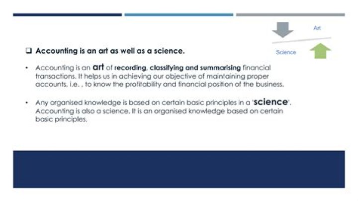 Why accounting is a science and art?