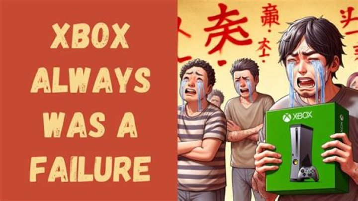 Why did Xbox fail?